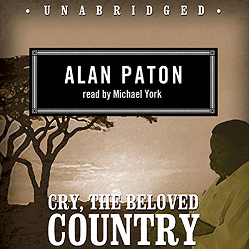Cry, the Beloved Country by Alan Paton