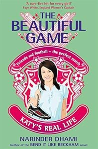 Katy's Real Life (The Beautiful Game)