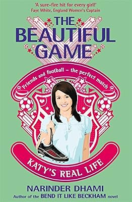 Katy's Real Life (The Beautiful Game)