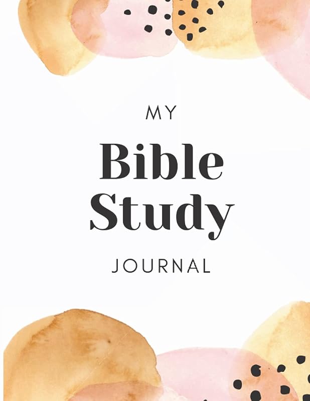 Daily Bible Study for Woman: Bible Study Journal with Ample Space for Scripture notes and write in prayer to reflect and connect with God. by DCRZ Designs