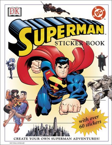 Superman: Sticker Book by DK Publishing