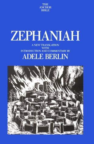 Zephaniah (Anchor Bible Series, Vol. 25A) by Adele Berlin