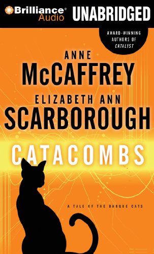 Catacombs: A Tale of the Barque Cats by Anne McCaffrey
