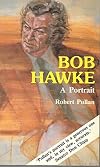 Bob Hawke - A Portrait