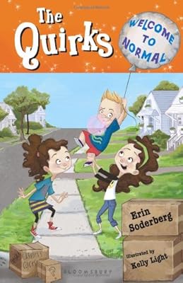 The Quirks: Welcome to Normal