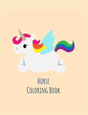 Horse Coloring Book: Coloring Toy Gifts for Toddlers, Kids Ages 4-8 ,Girls 4-8 8-12 or Adult Relaxation | Cute Easy and Relaxing Realistic Large Print Birthday Gifts