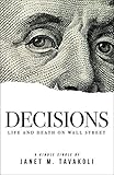 Decisions: Life and Death on Wall Street (Kindle Single)