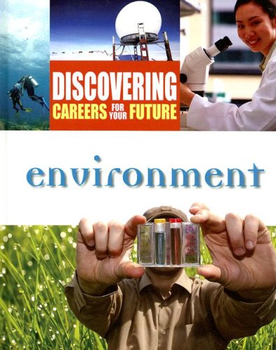 Environment (Discovering Careers for Your Future) by Ferguson