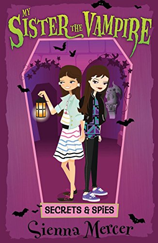 Secrets &amp; Spies by Sienna Mercer