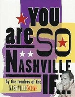 You are So Nashville Ifâ€¦