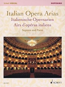 Italian Opera Arias: Soprano by Francesca Licciarda