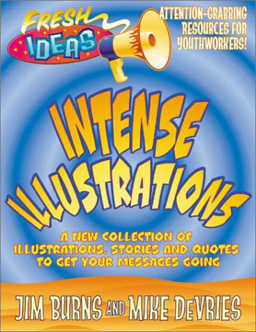 Intense Illustrations (Fresh Ideas Resource) by Jim Burns