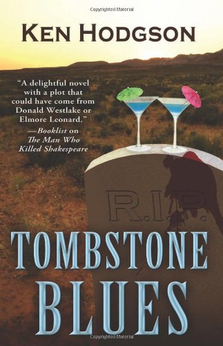 Tombstone Blues by Ken Hodgson