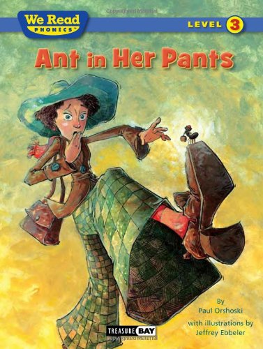 Ant in Her Pants by Paul Orshoski
