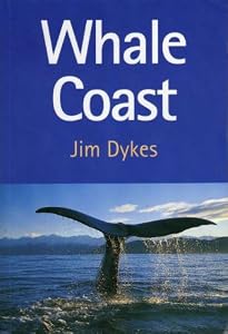 Whale coast by Jim Dykes