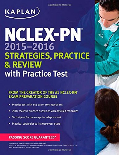 NCLEX-PN 2015-2016 Strategies, Practice, and Review with Practice Test by Kaplan