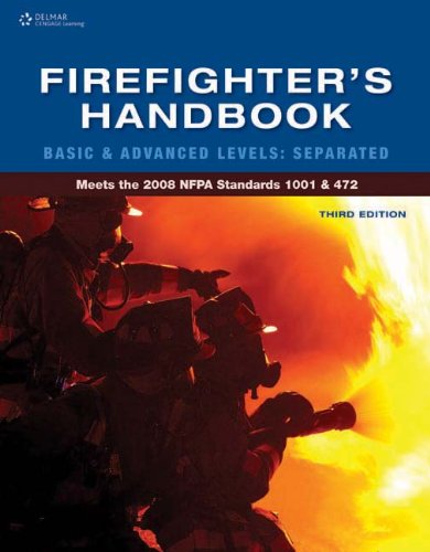 Firefighter's Handbook: Firefighter I and Firefighter II by Cengage Learning Delmar