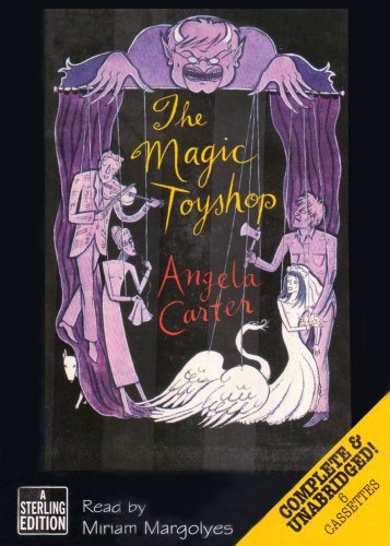 The Magic Toyshop by Angela Carter