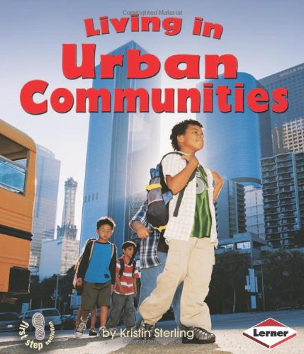 Living in Urban Communities by Kristin Sterling