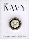 The Navy: by Naval Historical Foundation