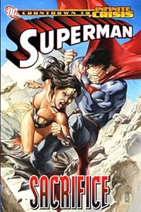 Superman: Sacrifice (The OMAC Project) (Infinite Crisis)
