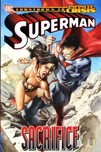 Superman: Sacrifice (The OMAC Project) (Infinite Crisis) by Greg Rucka