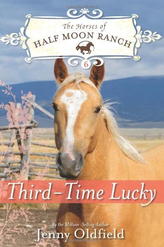 Third-Time Lucky by Jenny Oldfield