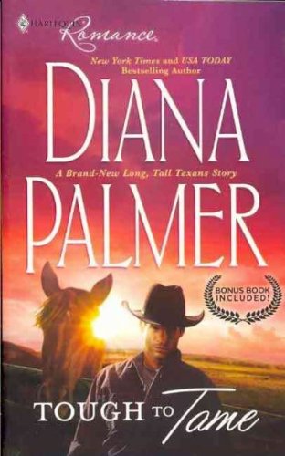 Tough to Tame &amp; Passion Flower by Diana Palmer
