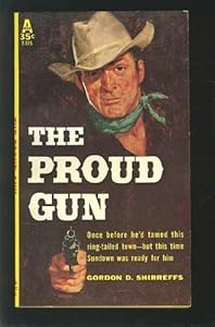 The Proud Gun