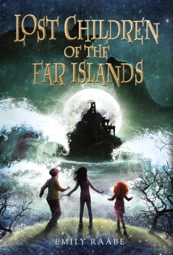 Lost Children of the Far Islands by Django Wexler