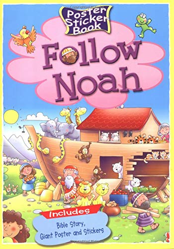 Follow Noah (Poster Sticker Books) by Juliet David