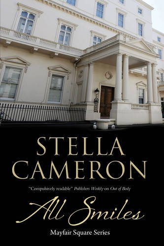 All Smiles: Mayfair Square Series by Stella Cameron