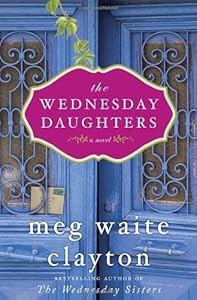 The Wednesday Daughters: A Novel