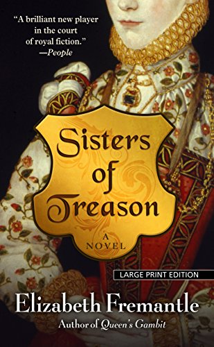 Sisters Of Treason by Elizabeth Fremantle