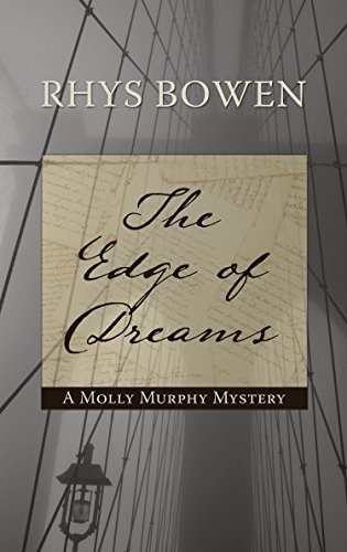 The Edge Of Dreams by Rhys Bowen