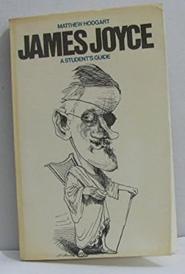James Joyce: A Student's Guide