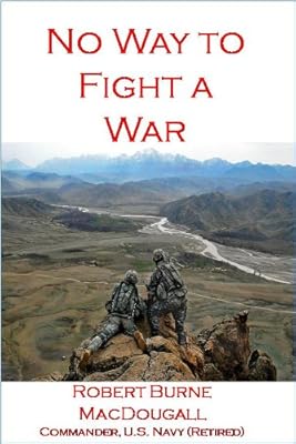 No Way to Fight a War