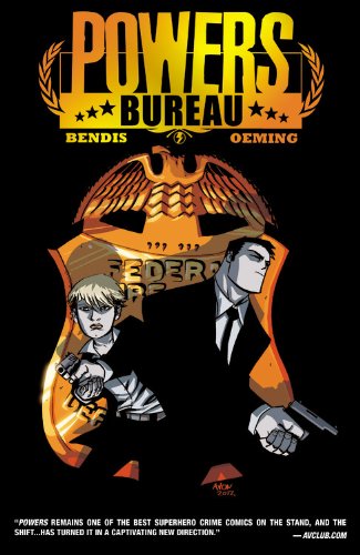 Powers: Bureau, Vol. 1: Undercover by Brian Michael Bendis