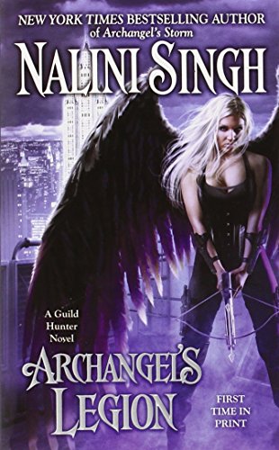 Archangel's Legion by Nalini Singh