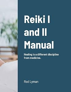 Reki I and II Manual by Rod Lyman