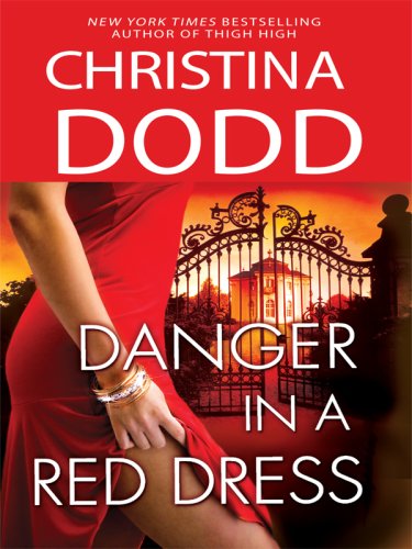 Danger in a Red Dress by Christina Dodd