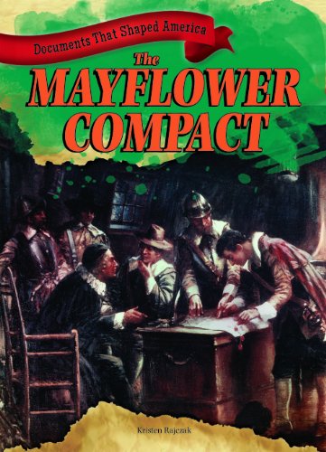 The Mayflower Compact by Kristen Rajczak