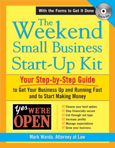 The Weekend Small Business Start-Up Kit by Mark Warda