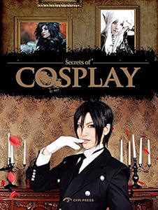 Secrets of Cosplay by Coser