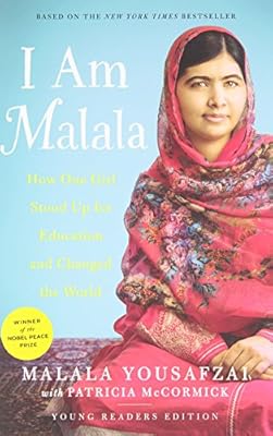 I Am Malala: How One Girl Stood Up for Education and Changed the World (Young Readers Edition)