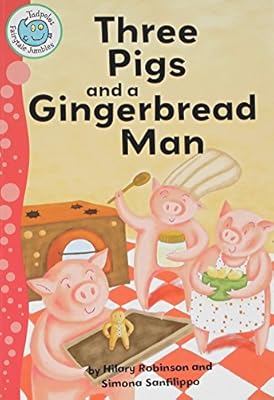Three Pigs and a Gingerbread Man