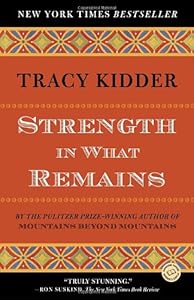 Strength in What Remains