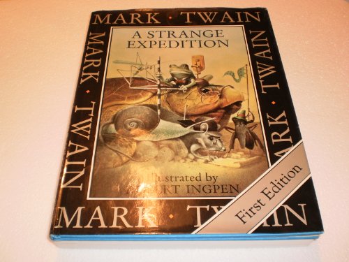 A Strange Expedition by Mark Twain