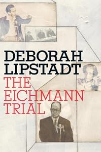 The Eichmann Trial (Jewish Encounters)