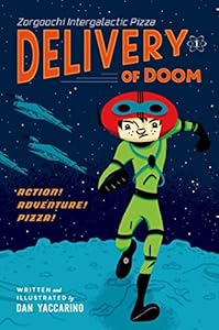 Zorgoochi Intergalactic Pizza: Delivery of Doom